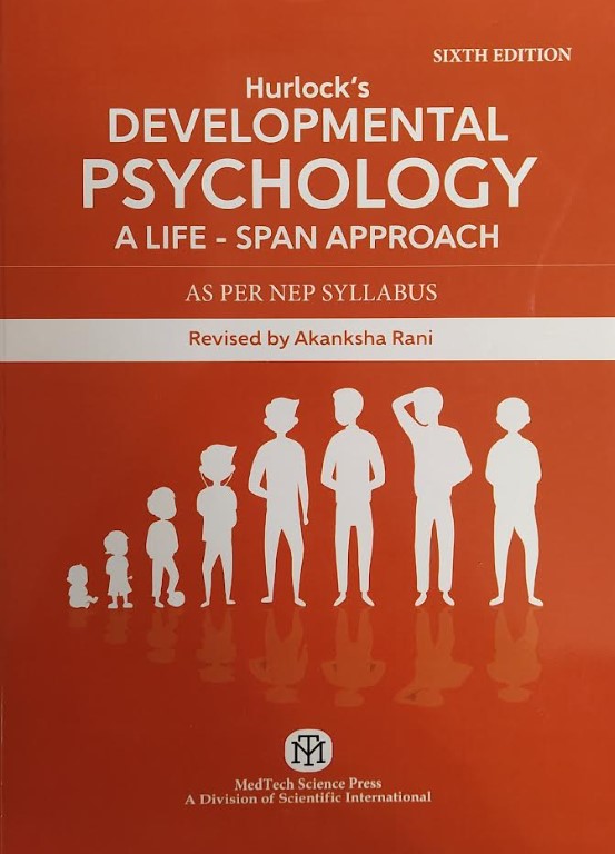 Hurlocks Developmental Psychology | A Life - Span Approach | As Per NEP Syllabus | 6th Edition